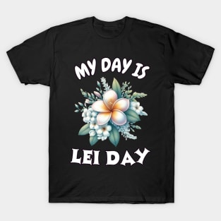 Lei Day T-Shirt